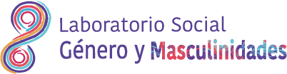 Laboratorio Social de Genero y Masculinidades - Masculinidades