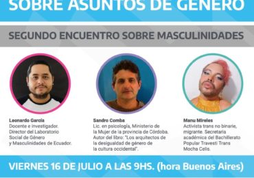 EL LABORATORIO SOCIAL DE GÉNERO Y MASCULINIDADES PARTICIPÓ EN el “Ciclo conferencias sobre asuntos de género: Segundo encuentro sobre masculinidades”, de la Dirección de la Mujer y Asuntos de Género de la cancillería de Argentina.