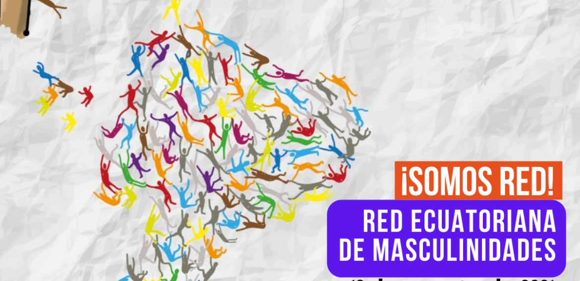 SE CREÓ LA RED ECUATORIANA DE MASCULINIDADES
